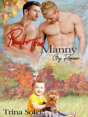 cover image of Peach Tree Manny (Gay Romance)